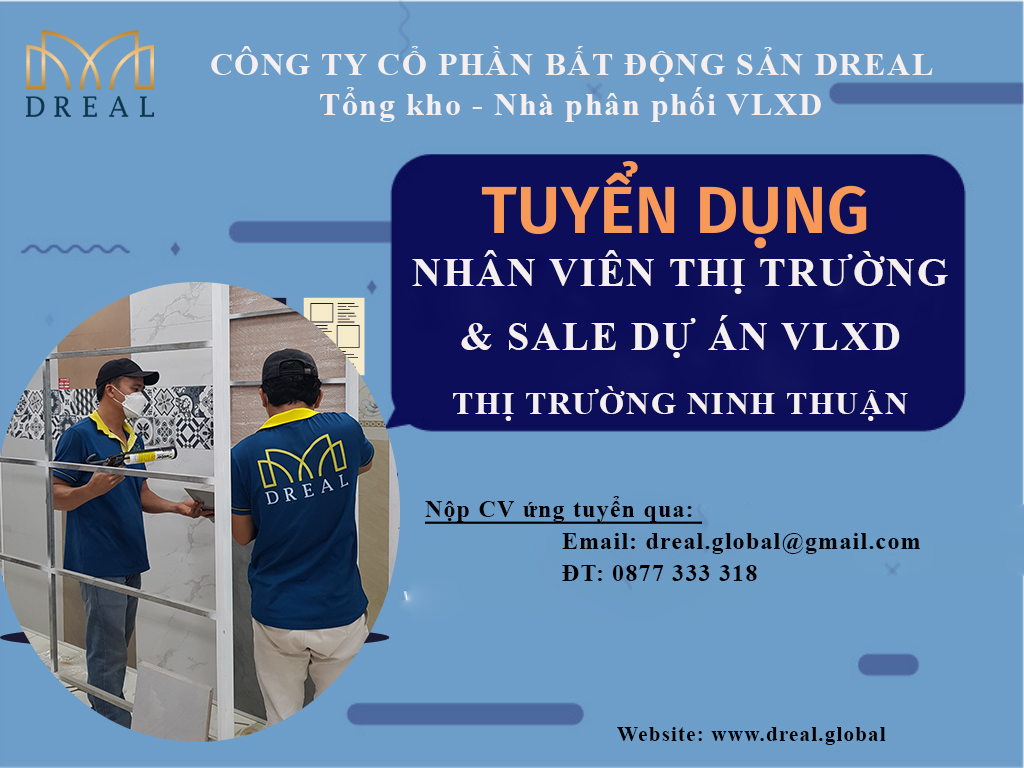 TUYỂN DỤNG NHÂN VIÊN THỊ TRƯỜNG & SALE DỰ ÁN TẠI NINH THUẬN